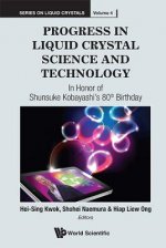 Progress in Liquid Crystal (LC) Science and Technology