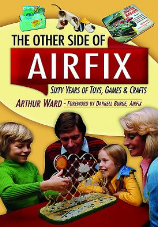 Other Airfix:  60 Years of Airfix Toys