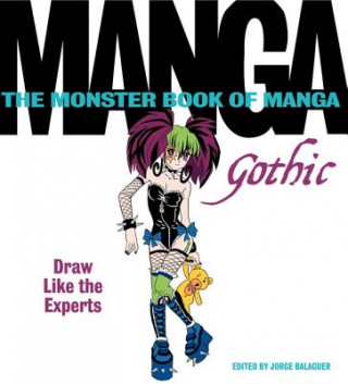 Monster Book of Manga: Gothic