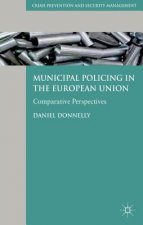 Municipal Policing in the European Union