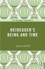 Routledge Guidebook to Heidegger's Being and Time