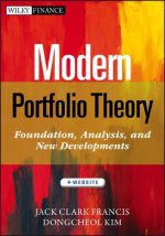 Modern Portfolio Theory + Website - Foundations, Analysis, and New Developments