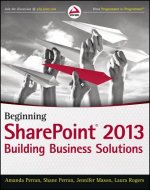 Beginning SharePoint 2013 - Building Business Solutions