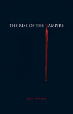 Rise of the Vampire
