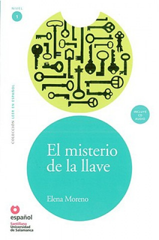 EL MISTERIO DE LA LLAVE + CD (Leer En Espanol Nivel 1)