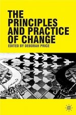 Principles and Practice of Change