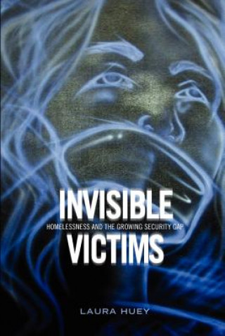 Invisible Victims