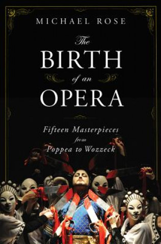 Birth of an Opera