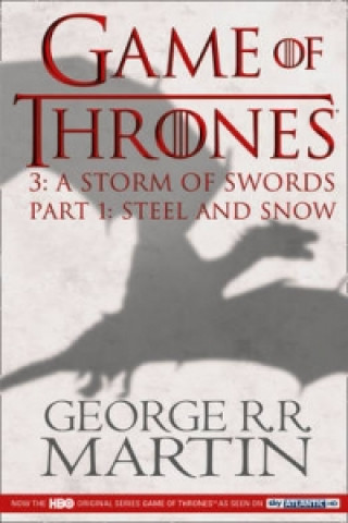 Game of Thrones (Part One): A Storm of Swords