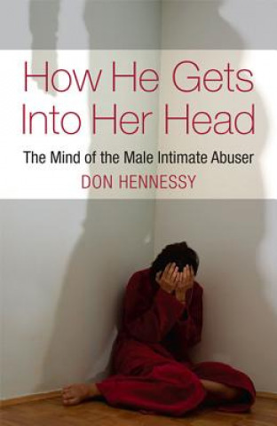 How He Gets into Her Head (Don Hennessy)(Miękka)