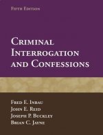 Criminal Interrogation And Confessions