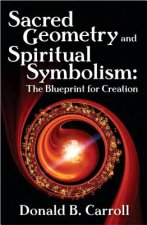 Sacred Geometry and Spiritual Symbolism