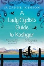 Lady Cyclist's Guide to Kashgar