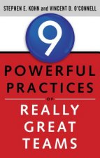 9 Powerful Practices of Really Great Teams