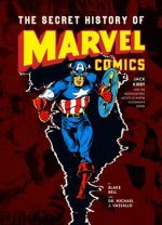 Secret History Of Marvel Comics