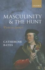 Masculinity and the Hunt