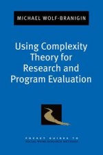 Using Complexity Theory for Research and Program Evaluation