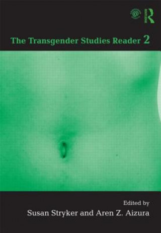 Transgender Studies Reader 2