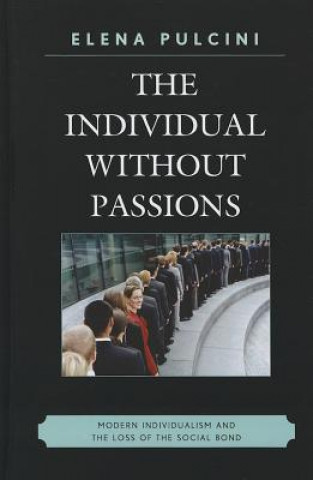 Individual without Passions