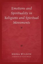 Emotions and Spirituality in Religions and Spiritual Movements