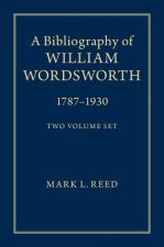 Bibliography of William Wordsworth 2 Volume Hardback Set