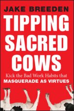 Tipping Sacred Cows