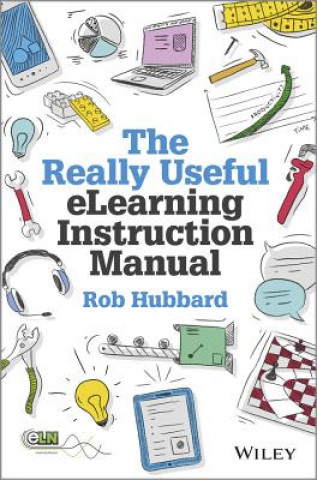 Really Useful eLearning Instruction Manual