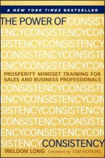 Power of Consistency - Prosperity Mindset Training for Sales and Business Professionals