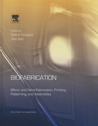 Biofabrication