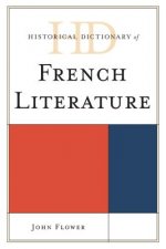 Historical Dictionary of French Literature