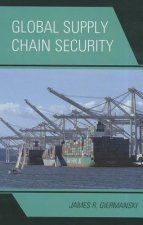 Global Supply Chain Security