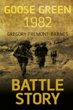 Battle Story: Goose Green 1982