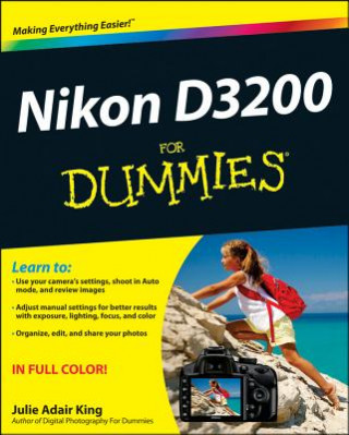 Nikon D3200 For Dummies (Julie Adair King)(Brožovaná)