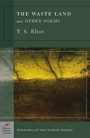 Waste Land and Other Poems (Barnes & Noble Classics Series)