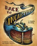 Race To Incarcerate