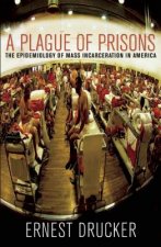 Plague Of Prisons