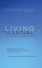 Living Illegal