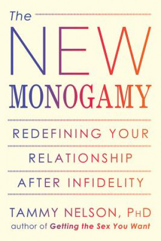 New Monogamy