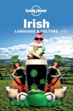 Lonely Planet Irish Language & Culture