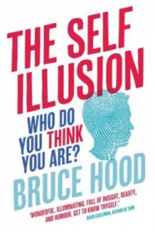 Self Illusion