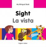 My Bilingual Book - Sight - Italian-english