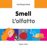 My Bilingual Book - Smell - Italian-english