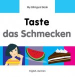 My Bilingual Book -  Taste (English-German)