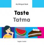 My Bilingual Book -  Taste (English-Turkish)