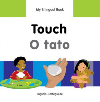 My Bilingual Book -  Touch (English-Portuguese)