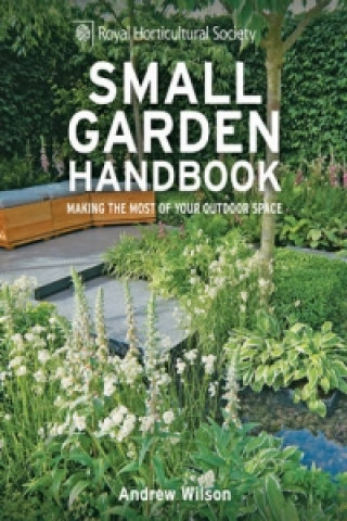 RHS Small Garden Handbook (Andrew Wilson)(Twarda)