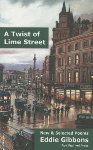 Twist of Lime Street