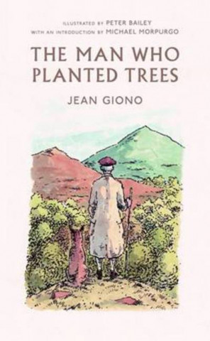 Man Who Planted Trees