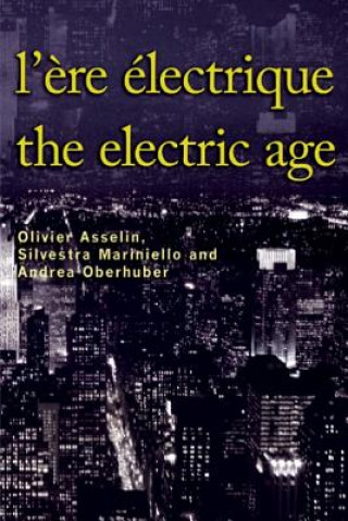 L'Ere electrique - The Electric Age