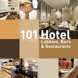 101 Hotel Lobbies, Bars & Restaurants